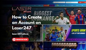 Read more about the article How to Create an Account on Laser247: A Step-by-Step Guide