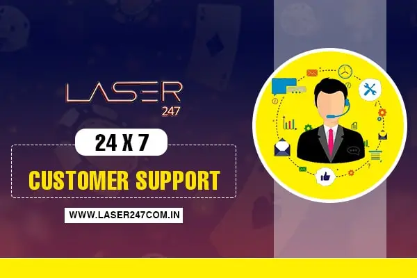 24 x 7 Customer Support laser247