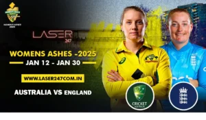 Read more about the article Women’s Ashes 2025: Tour Details, Matches Schedule
