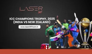Read more about the article India vs New Zealand – ICC Champions Trophy 2025 Final Get Laser247 ID